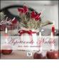 Aspettando Natale. Doni, dolci, decorazioni