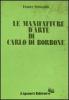 Le manifatture d'arte di Carlo di Borbone
