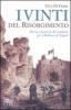 I vinti del Risorgimento. Storia e storie di chi combatt� per i Borbone di Napoli