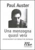 Una menzogna quasi vera. Conversazioni con G�rard de Cortanze