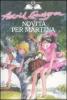 Novit� per Martina