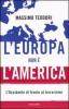 L' Europa non � l'America