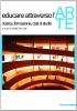 Educare attraverso l'arte. Ricerca, formazione, casi di studio