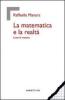 La matematica e la realt�. Linee di metodo