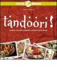 Tandoori! Ricette facili per cucinare i migliori piatti indiani