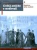Civilt� antiche e medievali. Materiali per il docente. Per le Scuole superiori vol.2