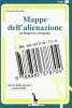 Mappe dell'alienazione. Da Hegel al cyberpunk ad uso delle nuove generazioni