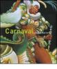 Carnaval. Colori e movimenti