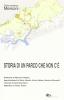 Storia di un parco che non c'�