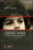 L' era del Moroz. Tra la vita e la scrittura di Gianluca Morozzi
