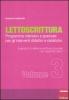 Lettoscrittura. Programma intensivo e graduale per gli interventi didattici e riabilitativi vol.3