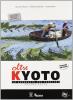 Oltre kyoto. Volume unico. Materiali per il docente. Per le Scuole superiori