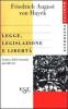 Legge, legislazione e libert�