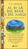 Di l� dal bene e dal male