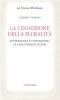 La cognizione della pluralit�. Letteratura e conoscenza in Carlo Emilio Gadda