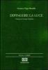 Pintar la luz-Dipingere la luce