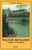 Walter Benjamin. Storia di un'amicizia