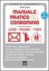 Manuale pratico del condominio