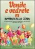 Venite e vedrete. Albo attivo per il catechismo dei fanciulli �Io sono con voi� vol.2