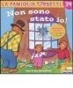 Non sono stato io!