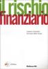 Il rischio finanziario. Con CD-ROM