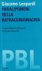 Giacomo Leopardi. Paralipomeni della batracomiomachia