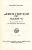 Artisti e dottori nel Medioevo. Il campanile di Firenze e la rivalutazione delle �Arti belle�
