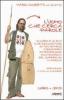 L' uomo che cerca parole. Un libro e un film che raccontano di Tonino Melis missionario antropologo in Africa. Con DVD