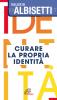 Curare la propria identit�