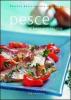 Pesce al forno e in tegame