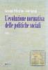 L' evoluzione normativa delle politiche sociali