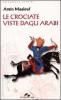 Le crociate viste dagli arabi