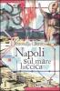 Napoli sul mare luccica