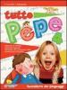 Tutto pepe. Per la 4� classe elementare
