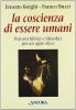 La coscienza di essere umani. Percorsi biblici e filosofici per un agire etico