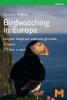 Il birdwatching in Europa. I migliori luoghi per osservare gli uccelli
