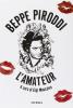 Beppe Piroddi. L'amateur