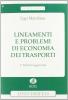 Lineamenti e problemi di economia dei trasporti