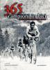 Trecentosessantacinque campioni in bici. I protagonisti della storia del ciclismo