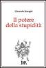 Il potere della stupidit�