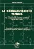 La documentazione tecnica per l'equipaggiamento delle macchine