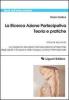 La ricerca azione partecipativa. Teoria e pratiche vol.2