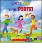 Vivere cos� � pi� forte! Proposta quaresimale per ragazzi