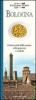 Bologna. Citt� del gusto