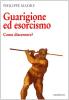 Guarigione ed esorcismo