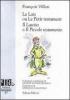 Le lais ou le petit testament-Il lascito o il piccolo testamento