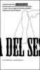 La citt� del sesso. Dominazioni e prostituzioni fra immagine e corpo