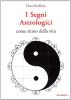I segni astrologici come ritmo della vita