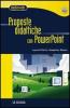 Proposte didattiche con PowerPoint