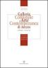 Galleria comunale d'arte contemporanea di Arezzo. Opere scelte. Donazioni 2000-2010